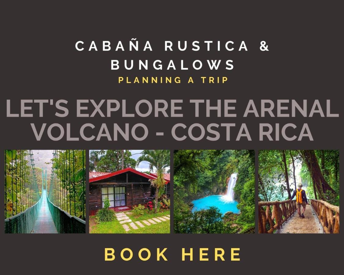 Casona Rustica & Bungalow Ла Фортуна Экстерьер фото